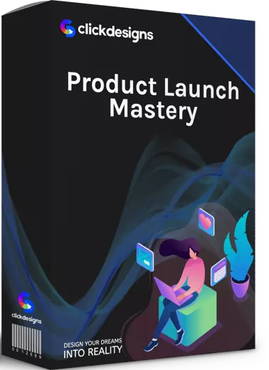ClickDesigns bonuses - Product launch Mastery